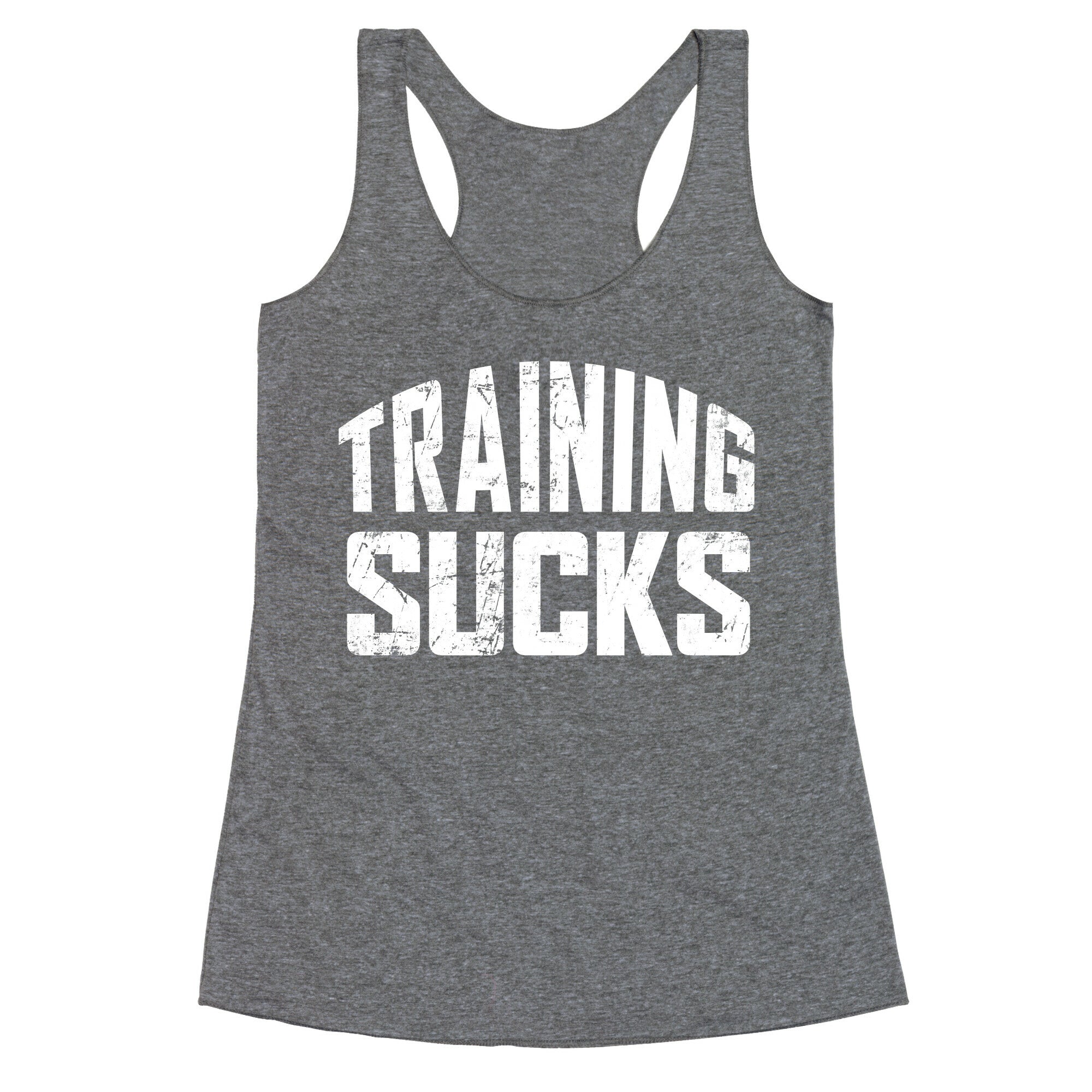 Training Sucks Racerback Tank